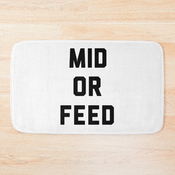 Item preview, MID OR FEED designed and sold by faidhan2001.