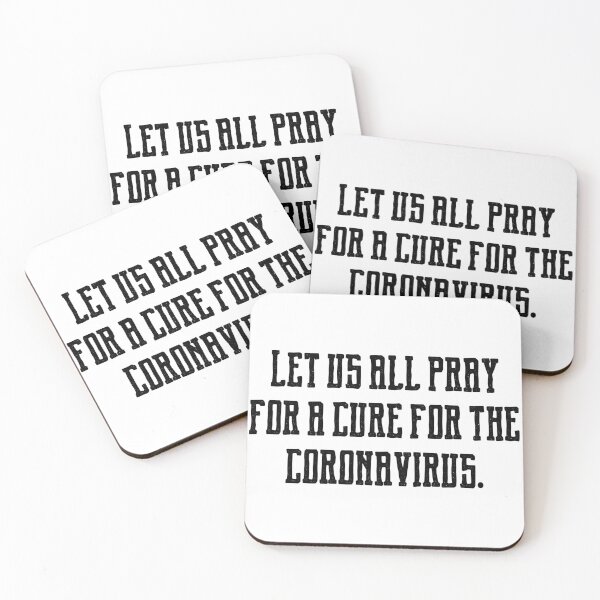 Item preview, let us all pray for a cure for the coronavirus designed and sold by motivation4you.