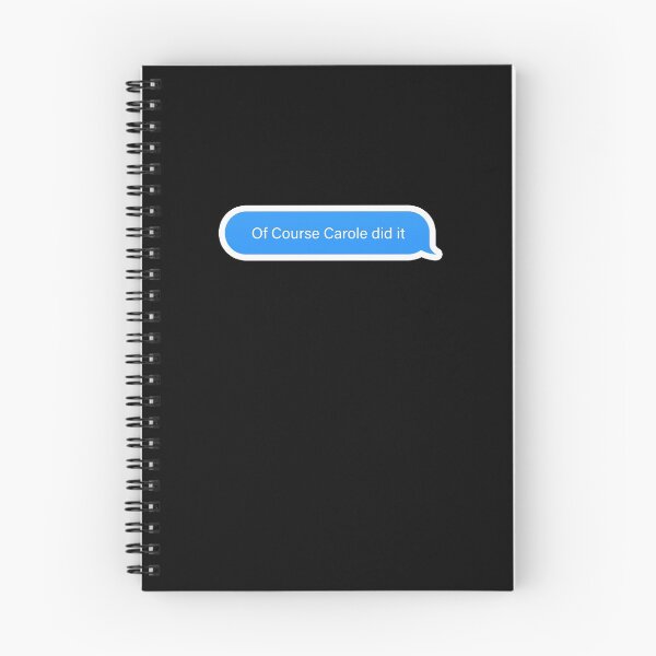 Item preview, Of course carole did it Popular, Meme, Speech imessage designed and sold by sosavvvy.