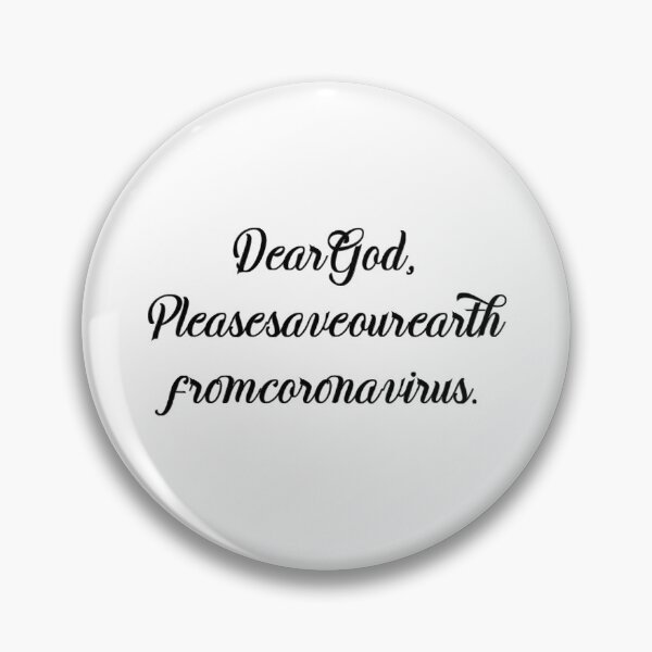 Item preview, dear god, please save our earth from coronavirus designed and sold by motivation4you.