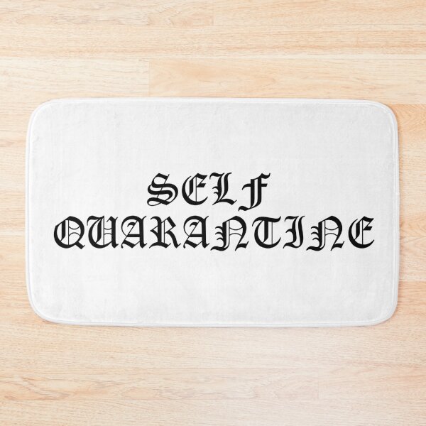 Item preview, Self Quarantine designed and sold by arielmacon.