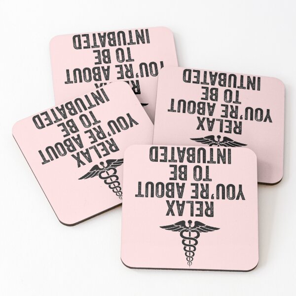 Item preview, Relax You're About To Be Intubated designed and sold by kamrankhan.