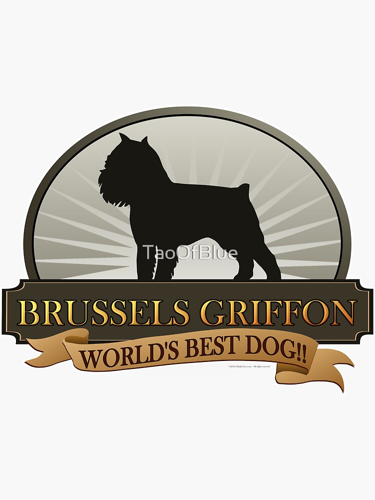 World's Best Dog - Brussels Griffon by TaoOfBlue