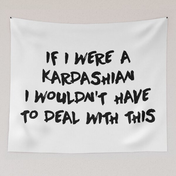 Item preview, If I Were a Kardashian designed and sold by ThingsShop.