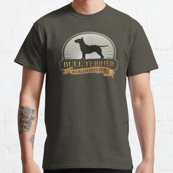 World's Best Dog - Bull Terrier Classic T-Shirt