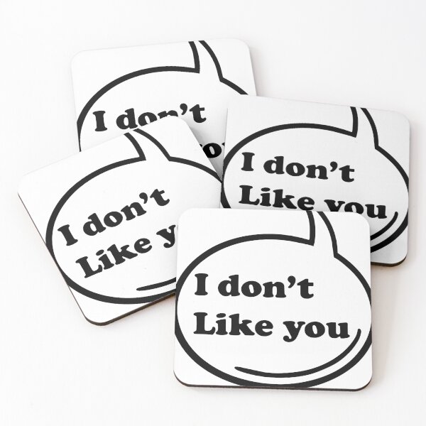 Item preview, I don't like you designed and sold by Black Star.