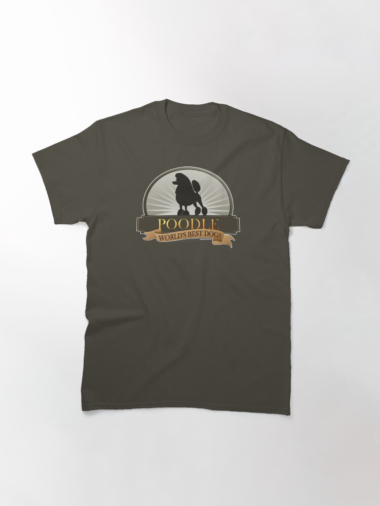 Alternate view of World's Best Dog - Poodle Classic T-Shirt