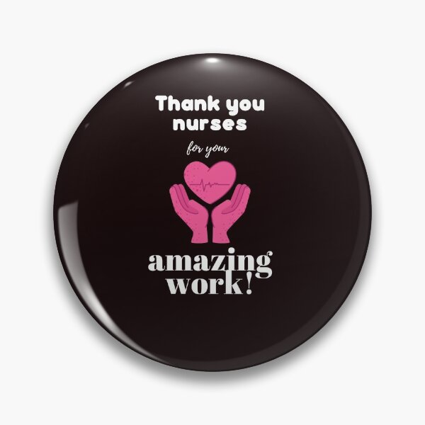 Item preview, Thank you nurses for your amazing work! designed and sold by WildCreation.