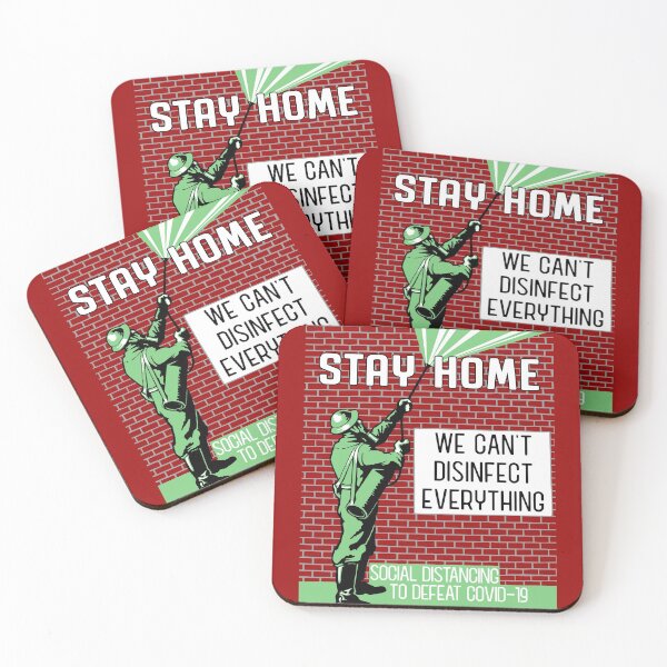 Item preview, Stay Home - We Can't Disinfect Everything designed and sold by alexp01.