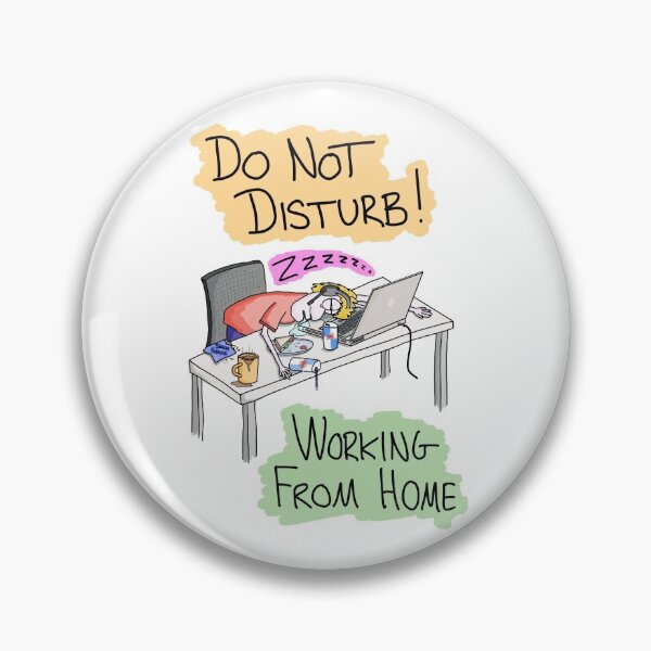 Item preview, Do not Disturb! Working from Home designed and sold by Martin Peck.