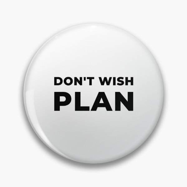 Item preview, Don't Wish, Plan (Inverted) designed and sold by inspire-gifts.