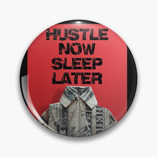 Item preview, All about the hustle! designed and sold by thehollowpoint.