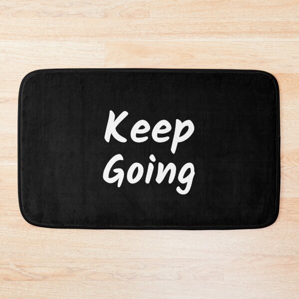 Item preview, Keep Going designed and sold by inspire-gifts.
