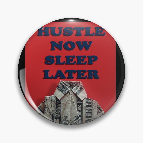 Item preview, All about the hustle designed and sold by thehollowpoint.