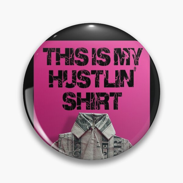 Item preview, Hustlin shirt 3 designed and sold by thehollowpoint.