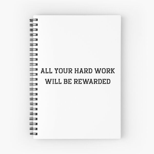 Item preview, all your hard work will be rewarded designed and sold by motivation4you.