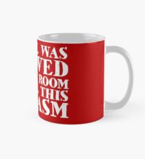 My soul was removed to make room for all this sarcasm Mug