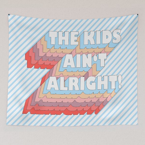 Item preview, The Kids Ain't Alright! designed and sold by lumographica.
