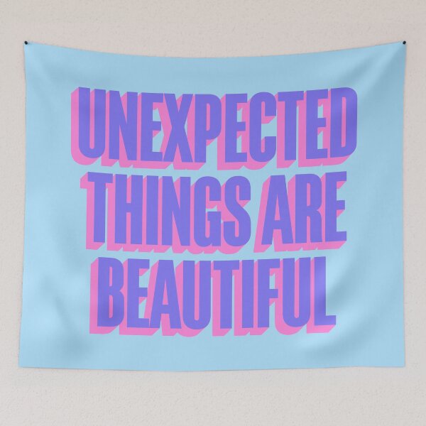 Item preview, Unexpected Things Are Beautiful designed and sold by lumographica.