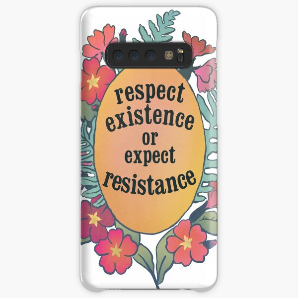 Respect Existence Or Expect Resistance Samsung Galaxy Snap Case