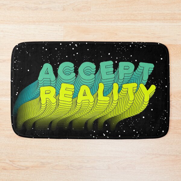 Item preview, Accept Reality designed and sold by lumographica.