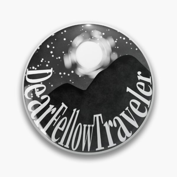 Item preview, "Dear Fellow Traveler" Pin designed and sold by LilMonsterShop.