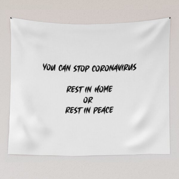 Item preview,  you can stop coronavirus rest in home  designed and sold by motivation4you.
