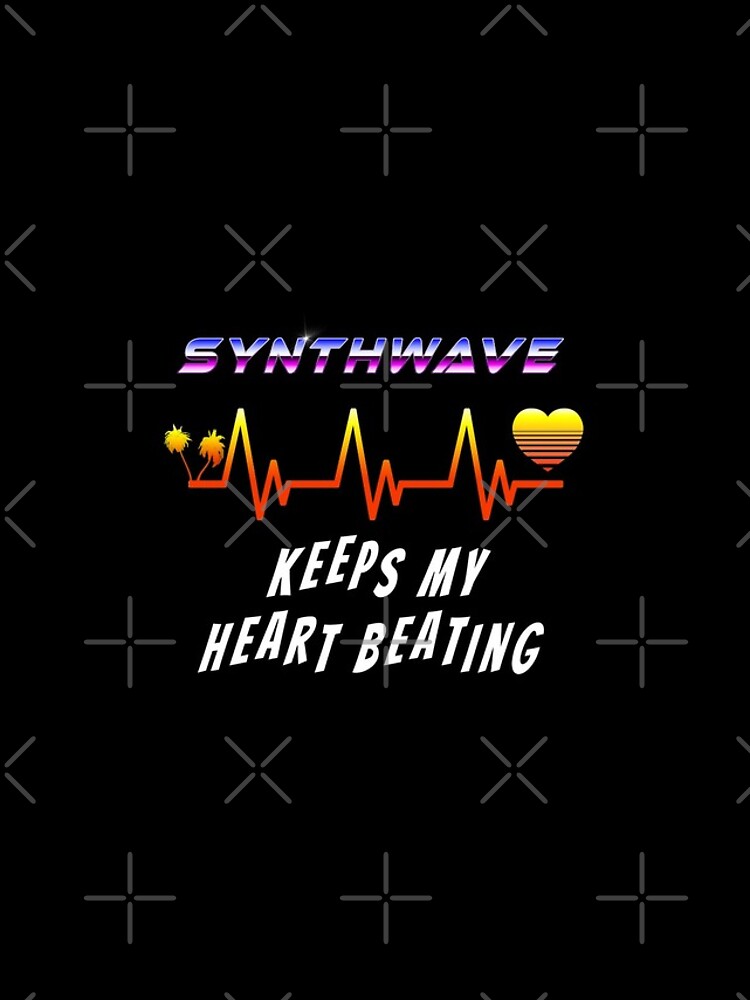 Synthwave keeps my heart beating by GaiaDC