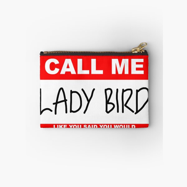 Item preview, Call Me Lady Bird designed and sold by dkonishi.