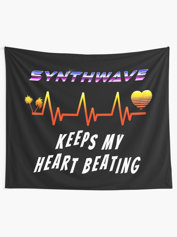 Alternate view of Synthwave keeps my heart beating Tapestry