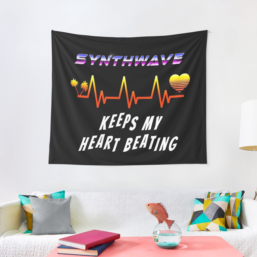 Synthwave keeps my heart beating Tapestry