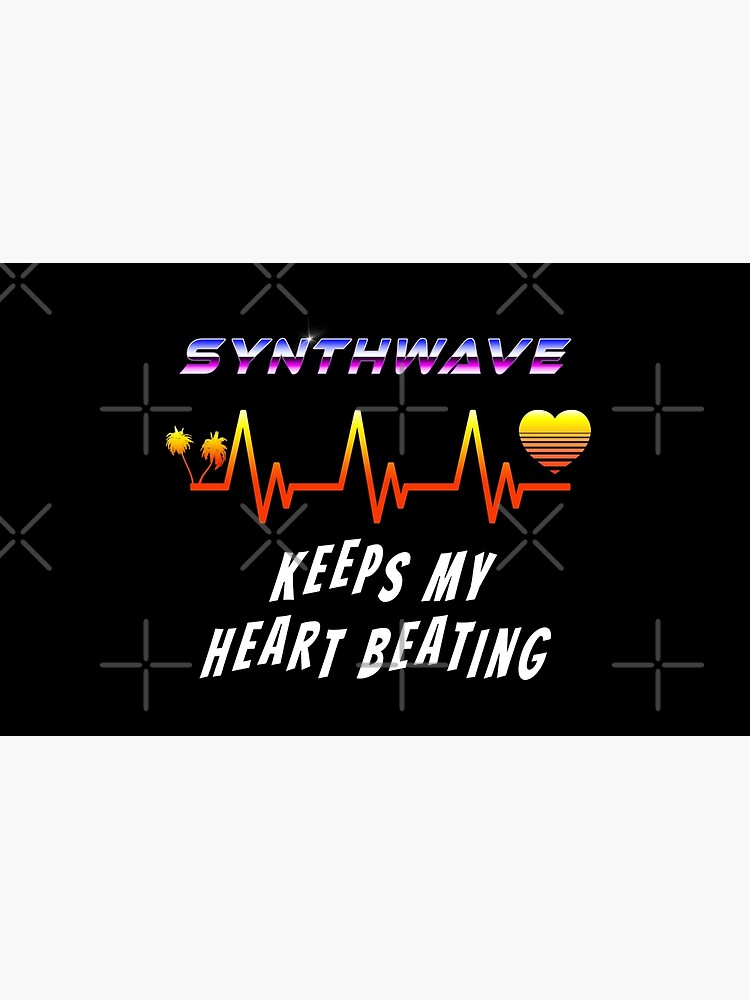 Synthwave keeps my heart beating by GaiaDC