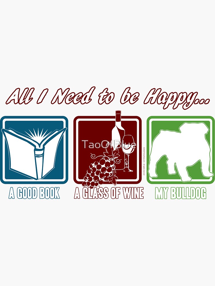 Book, Wine, Bulldog by TaoOfBlue