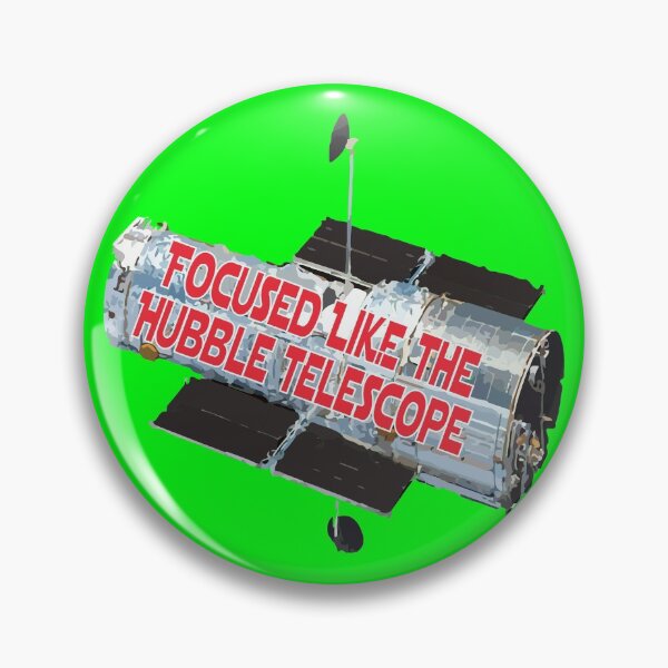 Item preview, Focused Like the Hubble Telescope designed and sold by SDParty.