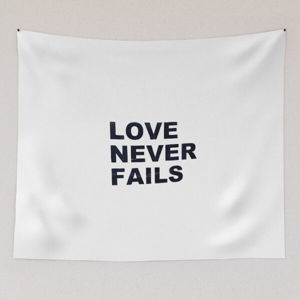 Item preview, love never fails designed and sold by daniellekalen.