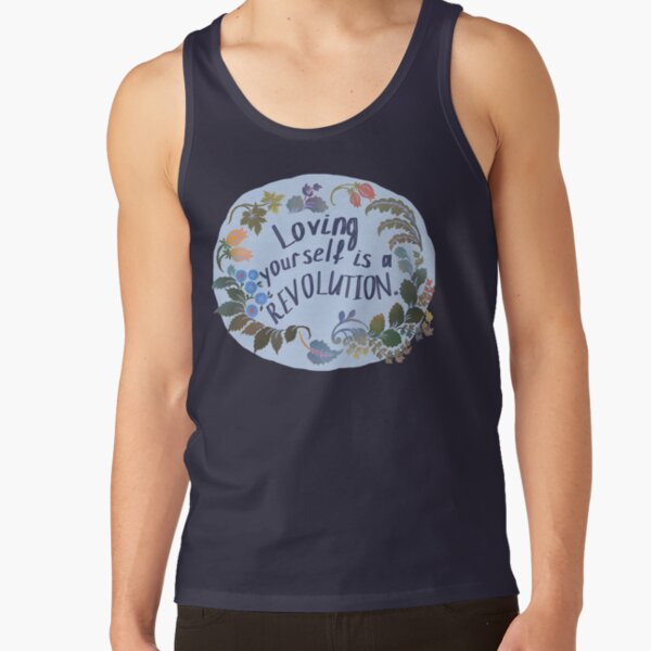 Loving Yourself Is A Revolution Tank Top