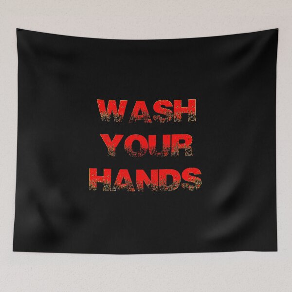 Item preview, WASH YOUR HANDS designed and sold by R-A Designs.