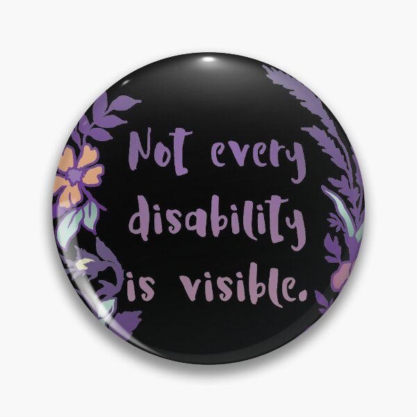 Item preview, Not Every Disability Is Visible designed and sold by fabfeminist.