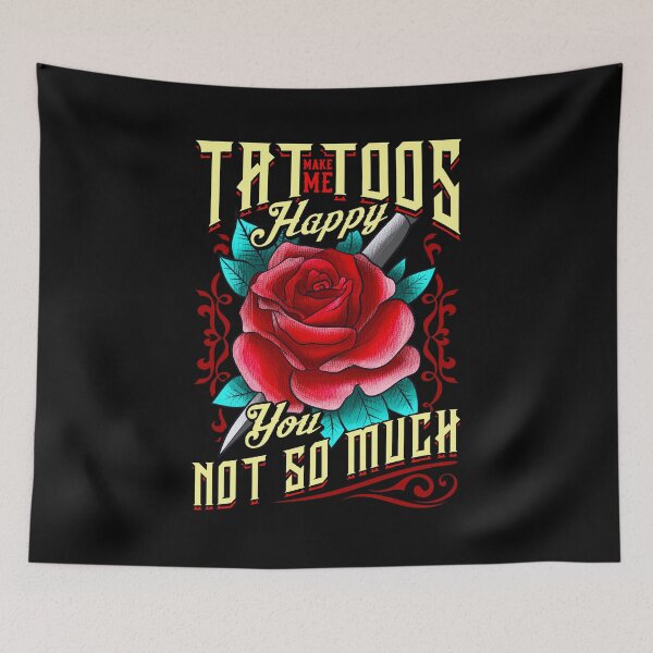 Item preview, Tattoos Make Me Happy You, Not So Much Inked designed and sold by perfectpresents.