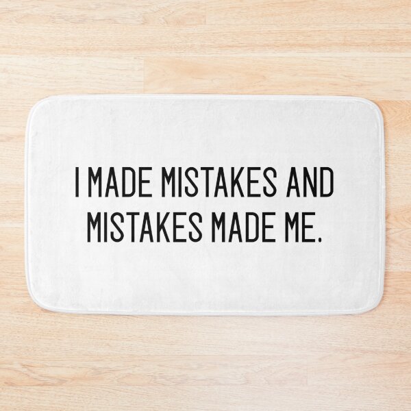 Item preview,  i made mistakes and mistakes made me designed and sold by motivation4you.
