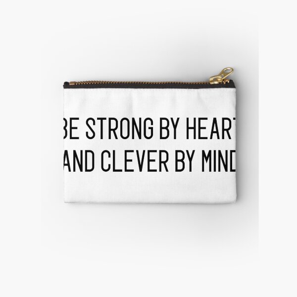 Item preview, be strong by heart and clever by mind designed and sold by motivation4you.