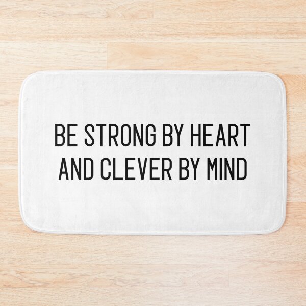 Item preview, be strong by heart and clever by mind designed and sold by motivation4you.