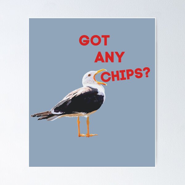 Item preview, Got Any Chips Seagull designed and sold by Eli-Ingle.