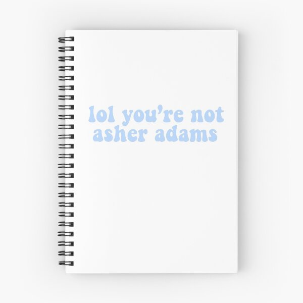 Item preview, lol you’re not asher adams  designed and sold by pnkrose.