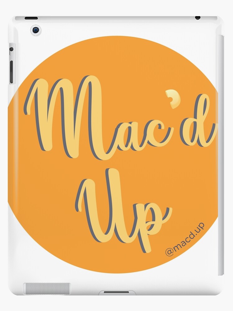 Copy Of Mac D Up Mac N Cheese Ipad Case Skin By Clicameli Redbubble