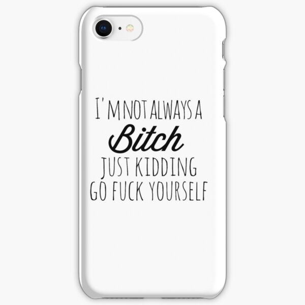 Im Not Always A Bitch Just Kidding Go F Yourself Funny Sticker 5 Decal Serpent
