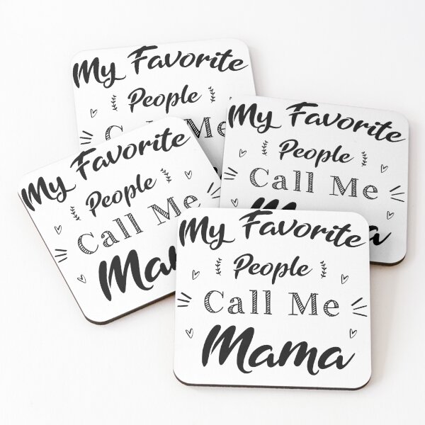 Item preview, My favorite people call me mama funny gift gift mother day designed and sold by CodingForTech.