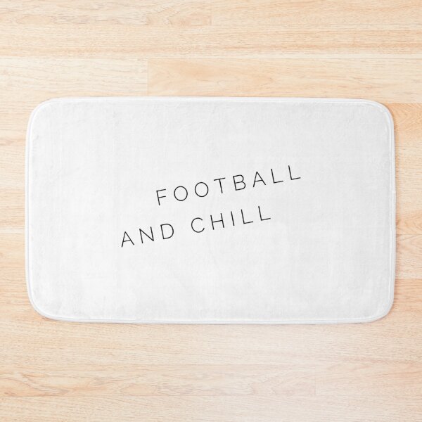 Item preview, Football And Chill designed and sold by DoctorParanoid.