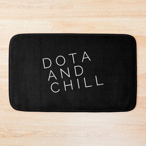 Item preview, DOTA And Chill designed and sold by DoctorParanoid.