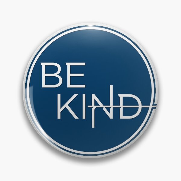 Item preview, Be Kind in Simple White Circle on Blue designed and sold by KingPagla.